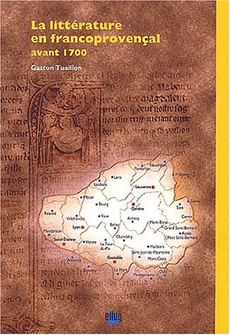 La litterature en francoprovencal avant 1700