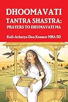 Dhoomavati Tantra Shastra: Prayers to Dhumavati Ma 1329207106 Book Cover