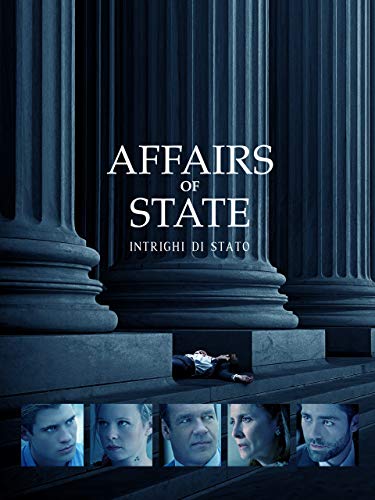 Affairs of State: Intrighi di Stato