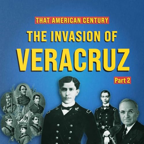 Los Ni&ntilde;os H&eacute;roes | The Invasion of Veracruz Part 2 | Ep 6