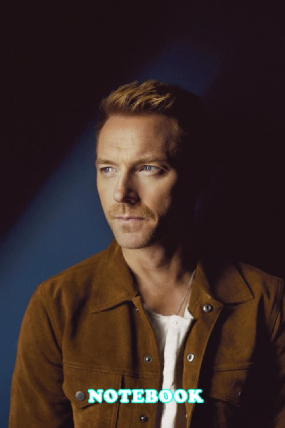 Notebook : Ronan Keating Weekly Planner Notebook for Writing, Perfect Present for Fans, Thankgiving Notebook Diary #439