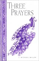 Three Prayers 1595711031 Book Cover