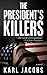 The President's Killers