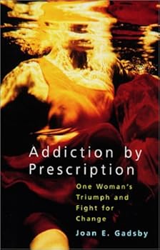 Paperback Addiction by Prescription Book