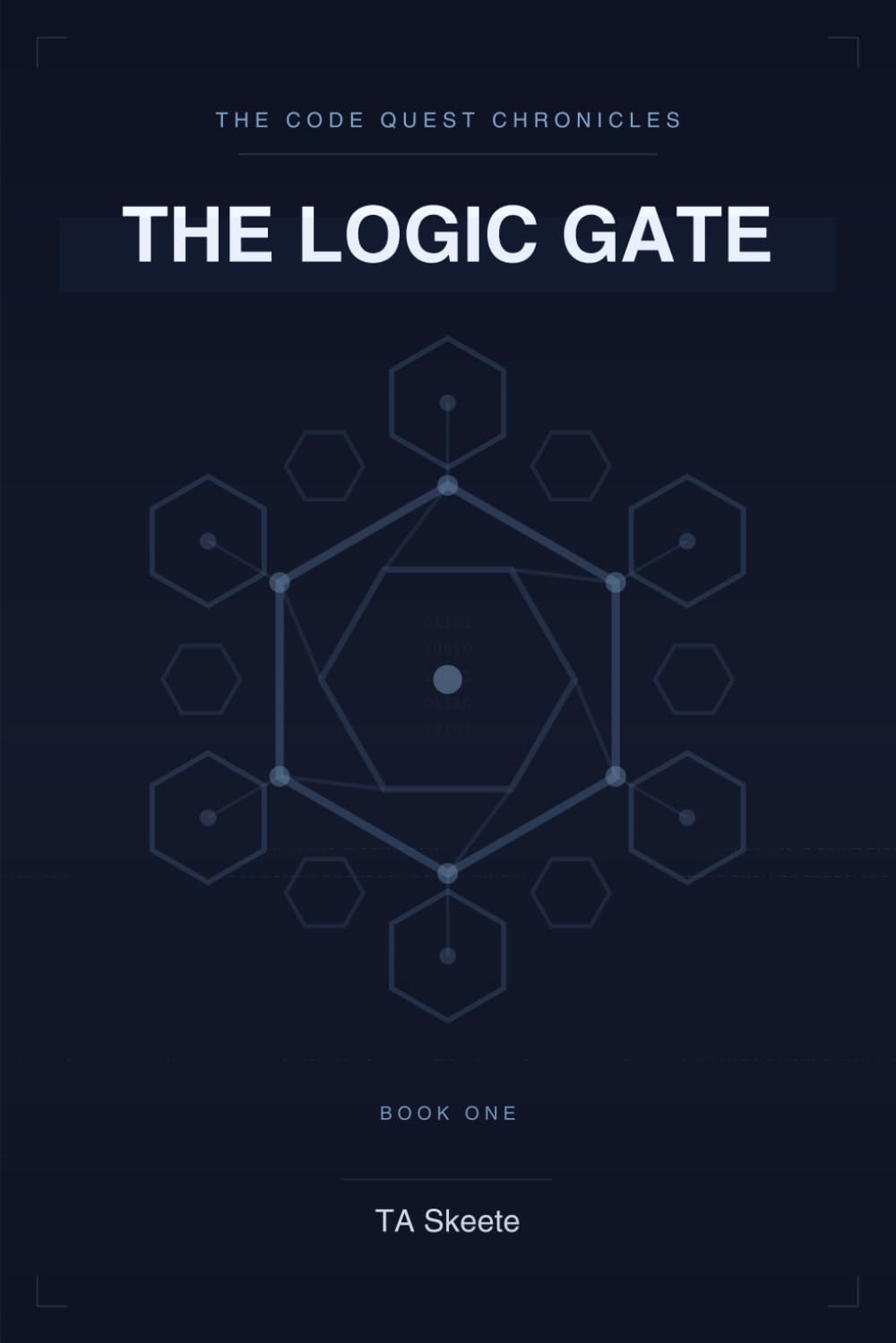 The Code Quest Chronicles: The Logic Gate: An Adventure in Algorithmic Thinking