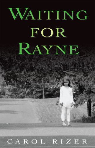 Waiting For Rayne Kindle Edition By Rizer Carol Mystery Thriller Suspense Kindle Ebooks Amazon Com