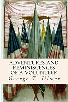 Paperback Adventures and Reminiscences of a Volunteer Book