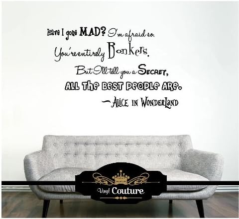 Have i gone mad? Alice In Wonderland Vinyl Wall Art vinyl wall lettering words sticky art home decor quotes stickers decals