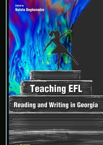 Teaching EFL Reading and Writing in Georgia