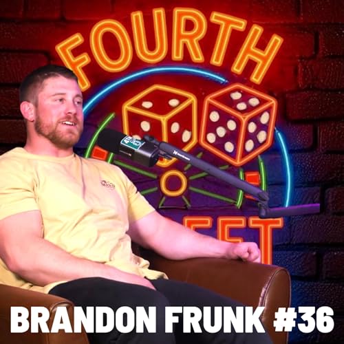 Brandon Frunk#36 | Fourth Street Live Podcast