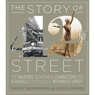 Story of 42nd Street, The
