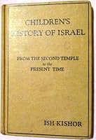 Children's History of Israel Vol. III B000HTTPBY Book Cover