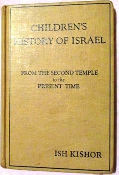 Children's History of Israel Vol. III