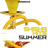  Shisha Hits Summer