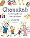 Chanukah Coloring Book for Children +Fun Facts about the Holiday & Its Celebration: Happy Hanukkah Activity Book for Kids ages 4-8 with 30 Fun ... (Chanukah Story Gifts for Kids) (Volume 1)
