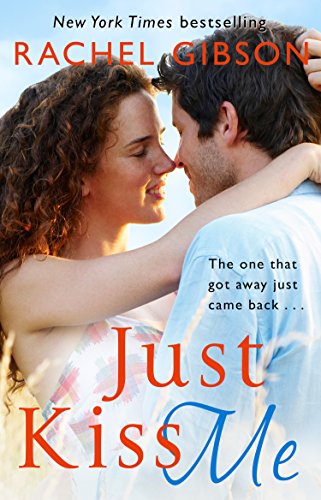 Just Kiss Me (English Edition)