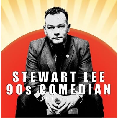 Stewart Lee - 90s Comedian
