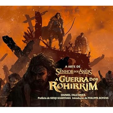 Capa do livro A arte de O Senhor dos Anéis: A Guerra dos Rohirrim