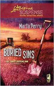 Buried Sins (Three Sisters Inn, Book 3) (Steeple Hill Love Inspired Suspense #80) book cover