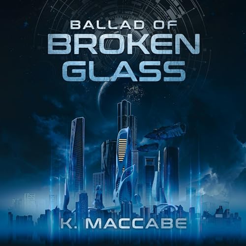 Ballad of Broken Glass by K. MacCabe episode artwork