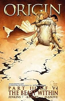 Wolverine: The Origin #3 - The Beast Within (Wolverine: The Origin, 1)