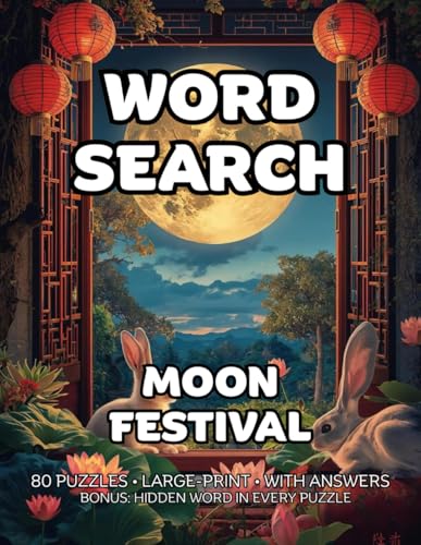 Moon Festival Word Search: 80 Mooncakes, Lanterns & Tea Rituals-Themed