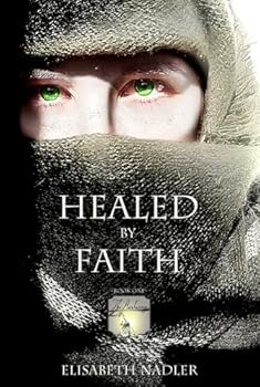Healed by Faith (The Awakenings)