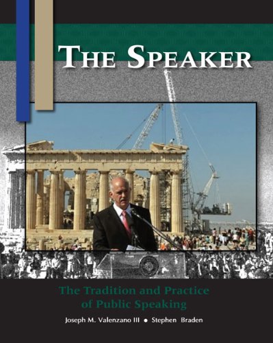 The Speaker: The Tradition and Practice of Publ... 1598712721 Book Cover