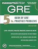 [1941234518] [9781941234518] 5 lb. Book of GRE Practice Problems (Manhattan Prep 5 lb Series) 2nd Edition-Paperback
