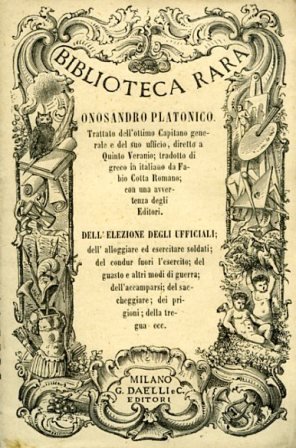 Dell'Arte della Guerra. Trattato dell'ottimo