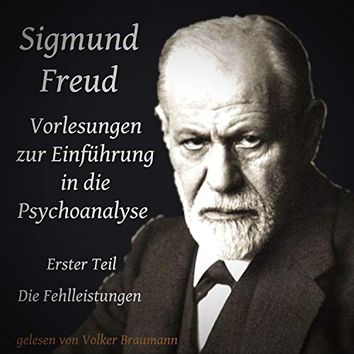 Einführung In Die Psychoanalyse Vorlesungen zur Einführung in die Psychoanalyse (Hörbuch-Download