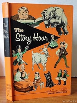 Hardcover The Story Hour - Child Horizons Book