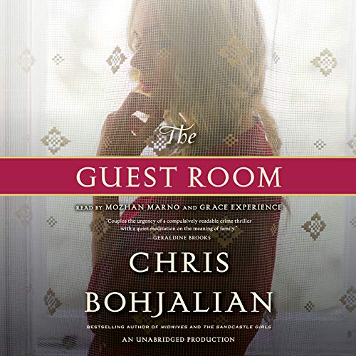 The Guest Room A Novel (Audible Audio Edition) Chris