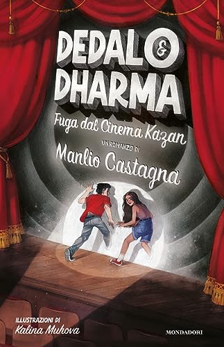 Dedalo&Dharma. Fuga Dal Cinema Kazan