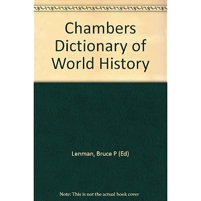 Chambers Dictionary of World History