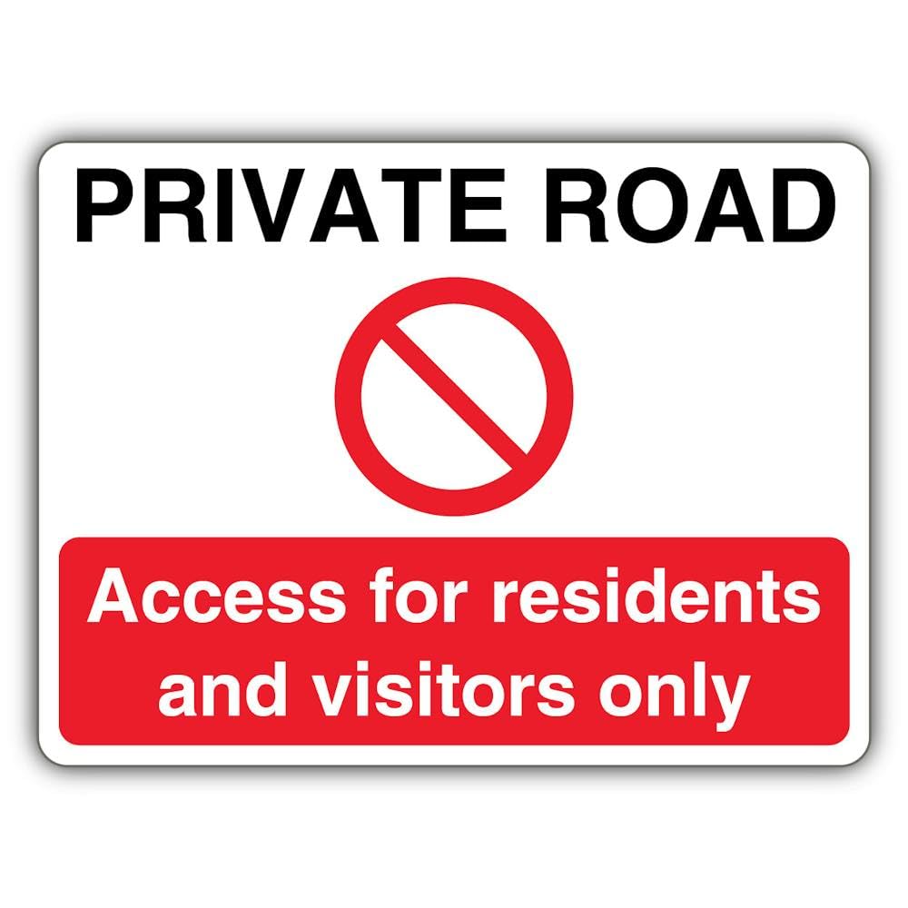 V Safety Private Road Residents And Visitors Only - Prohibition Symbol Safety Sign - 300 x 225 mm - 3mm Aluminium Composite