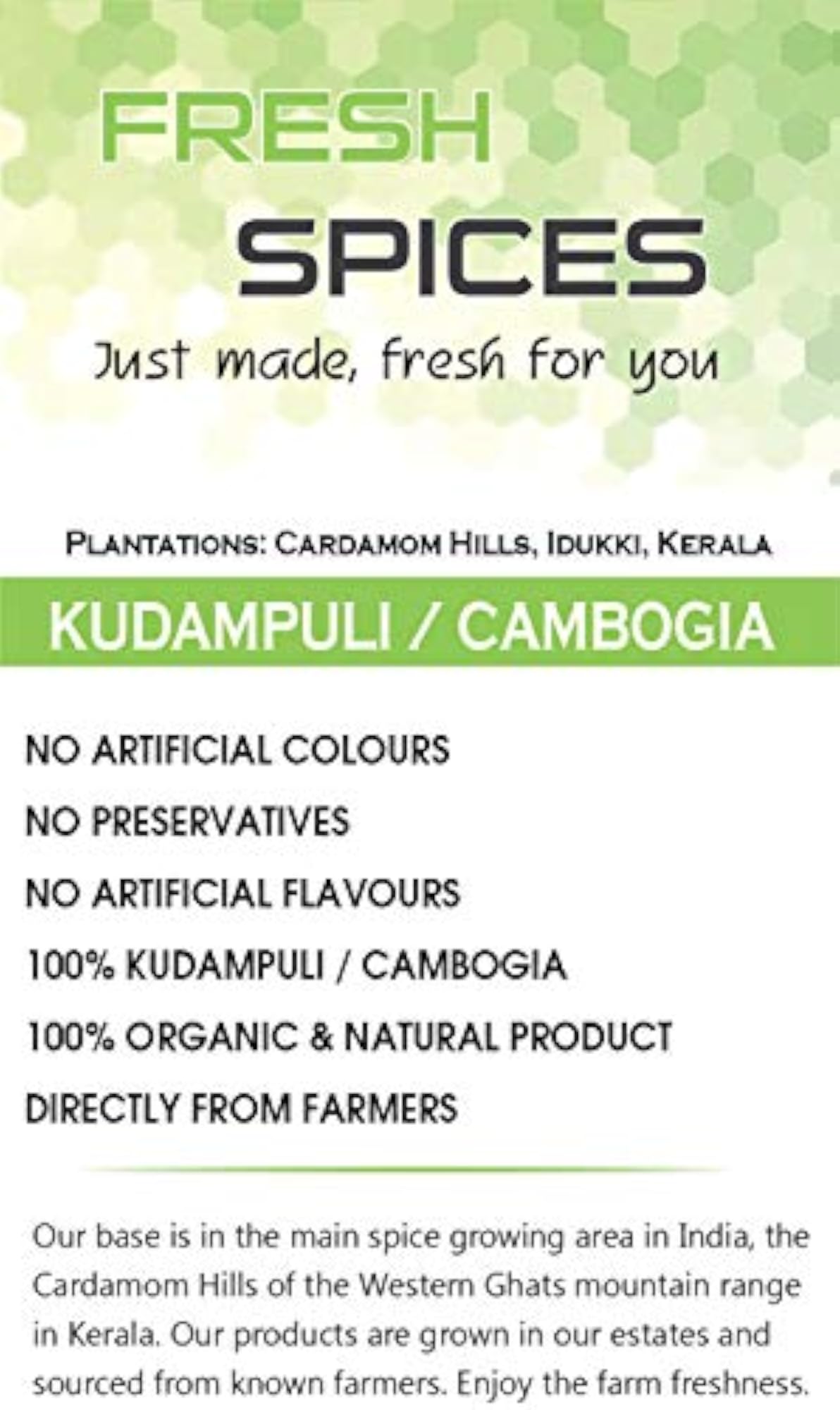 Fresh Spices Brindleberry/Kudampuli, 500 grams