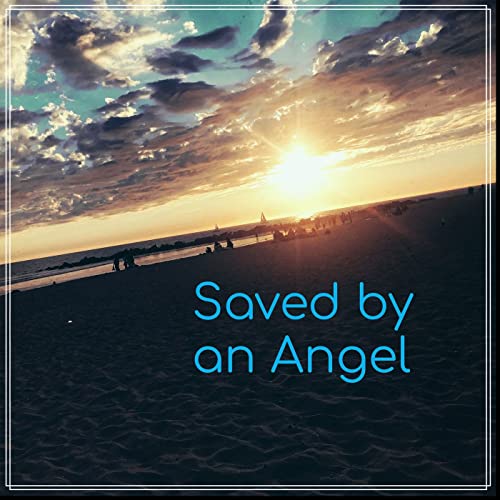 Page de couverture de Saved by an Angel