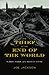 The Thief at the End of the World: Rubber, Power, and the Seeds of Empire (English Edition)