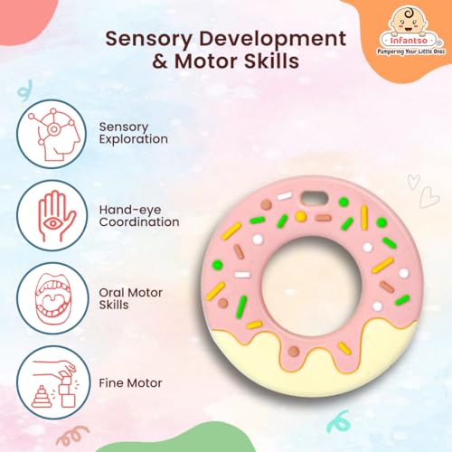 Image of Infantso Soft Silicone Teether for Baby Teething, Donut Teether Toy for 0-12 Months, BPA Free Silicone Soothing Baby Teether | BPA Free, Food Grade Soft & Safe Gum Relief Toy
