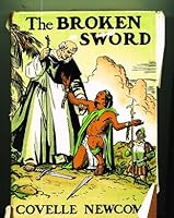 The Broken Sword: The Story of Fray Bartolome de las Casas B0006AU7SO Book Cover