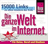  Die ganze Welt im Internet. CD- ROM für Windows 3.11/95, Mac ab 7.5