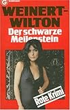  Der schwarze Meilenstein. (Kriminalroman)