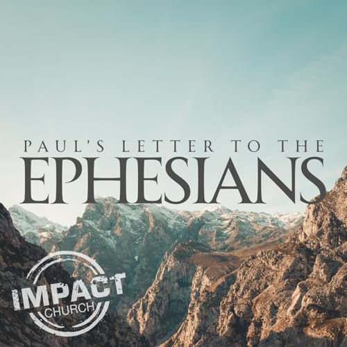 Ephesians 1:1-14 - Brokenness to Holiness