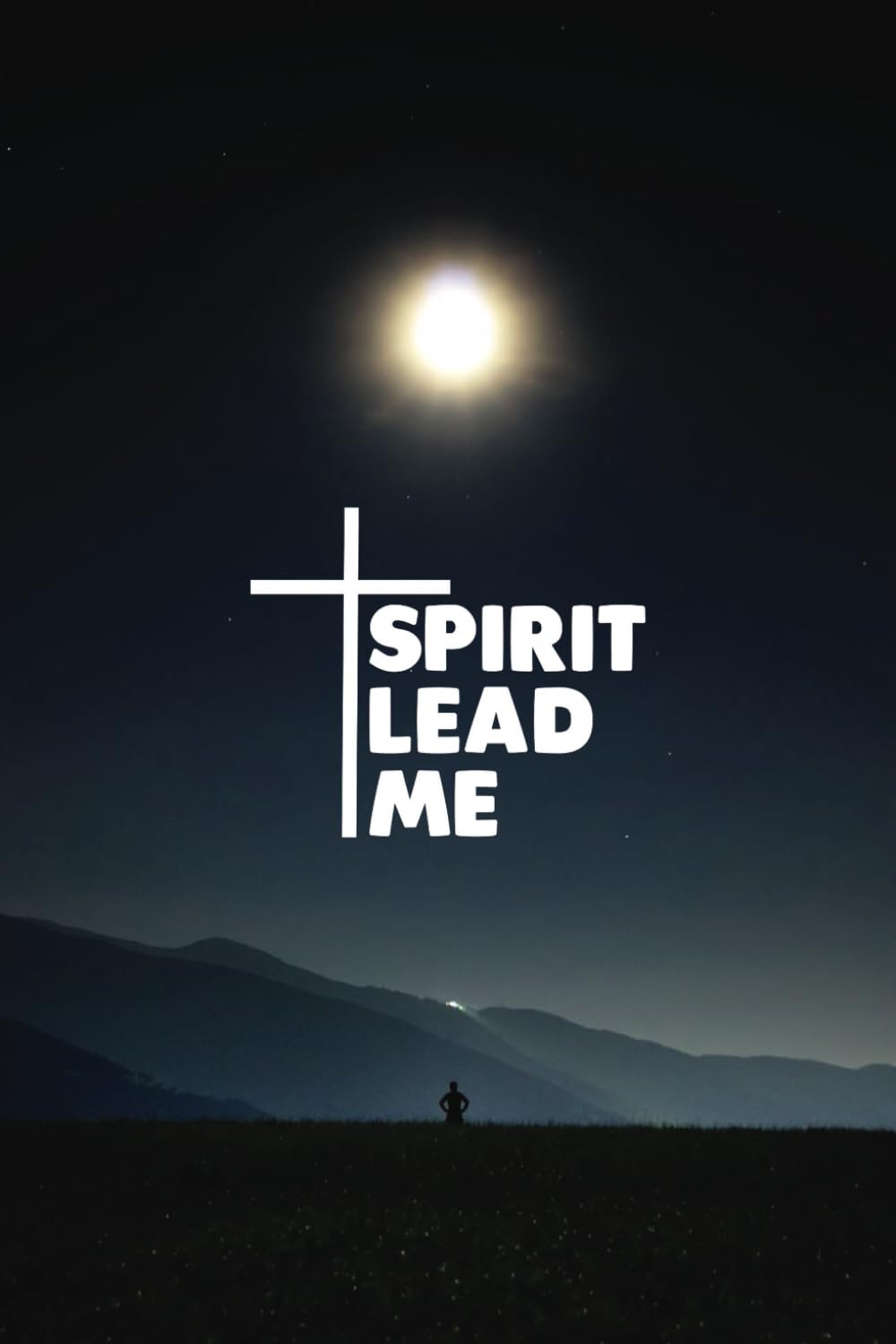 Spirit Lead Me | Christian notebook | Cross | Stars and Moon | 100 pages | 6x9