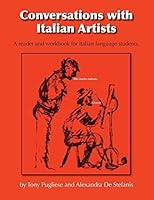 Conversations with Italian Artists: A Reader - Work Book for Italian Language Students 1500648949 Book Cover
