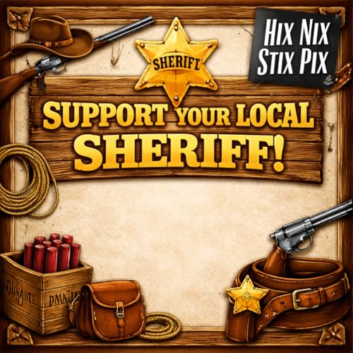 Support Your Local Sheriff
