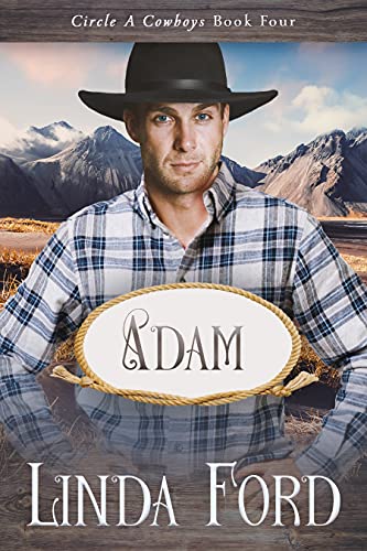 Adam (Circle A Cowboys Book 4)