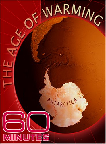 60 Minutes - The Age of Warming (April 1, 2007)