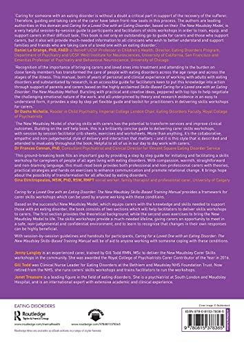 Caring for a Loved One with an Eating Disorder: The New Maudsley Skills-Based Training Manual